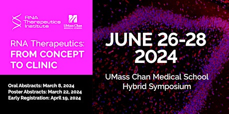 2024 RNA Therapeutics Symposium: From Concept to Clinic