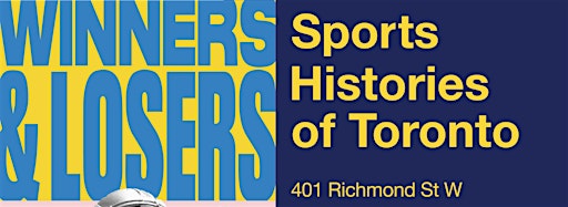 Bild für die Sammlung "Winners & Losers: Sports Histories of Toronto"
