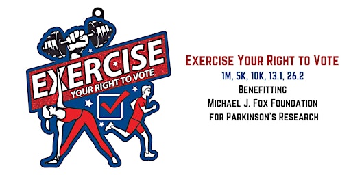 Exercise Your Right to Vote 1M 5K 10K 13.1 26.2-Save $2