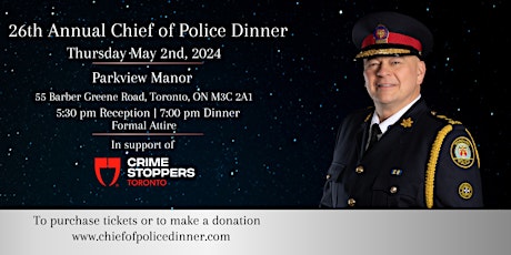 26th Annual Toronto Crime Stoppers Chief of Police Dinner