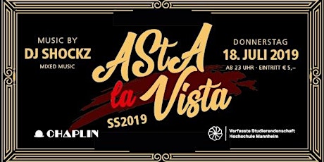 Hauptbild für ASTA La Vista - die Asta Hochschule Mannheim Party