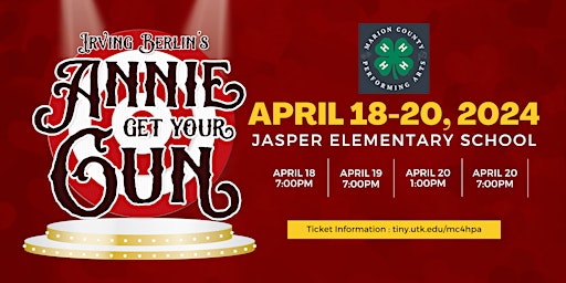 Primaire afbeelding van Marion County 4-H Performing Arts presents: Annie Get Your Gun