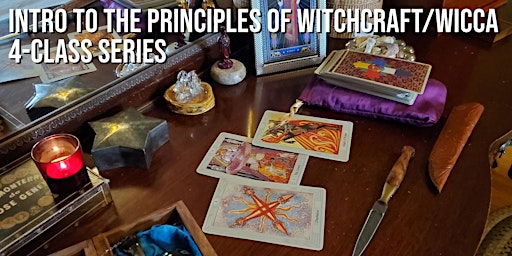 Imagem principal de INTRO TO THE PRINCIPLES OF WITCHCRAFT/WICCA