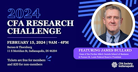 2024 CFA Research Challenge (Featuring James Bullard Fireside Chat) primary image
