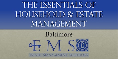 The Essentials Of Household & Estate Management - October 2019 - BALTIMORE primary image