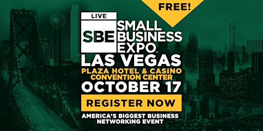 Image principale de Las Vegas Small Business Expo 2024