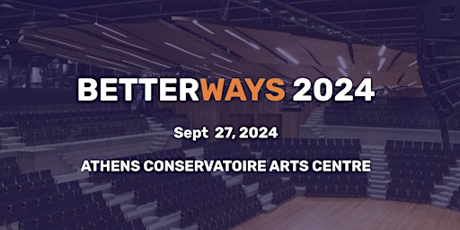 Image principale de Better Ways 2024 Conference