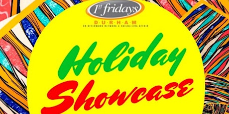 1st Fridays Durham - Holiday Showcase Edition primary image