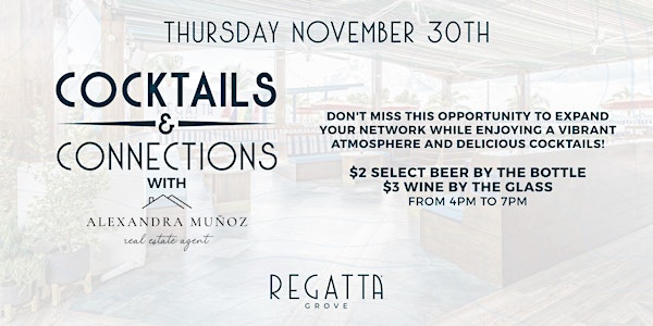 Cocktails & Connections at Regatta Grove