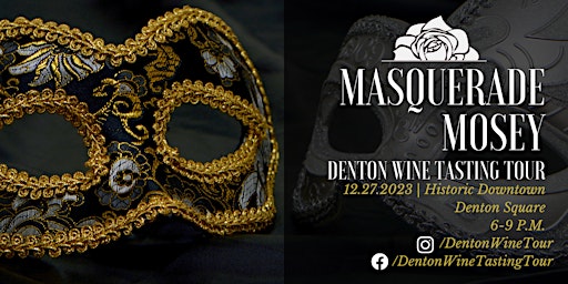 Denton Wine Tasting Tour presents: Masquerade Mosey