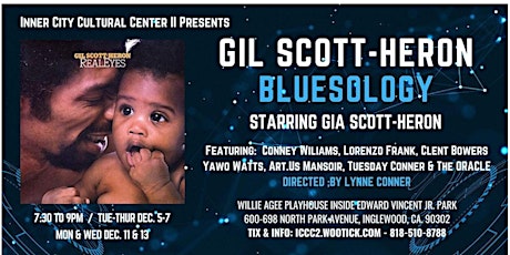 Gil Scott-Heron Bluesology Presented by Inner City Cultural Center II primary image
