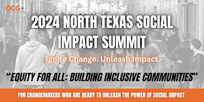 Primaire afbeelding van 2024 North Texas Social Impact Summit