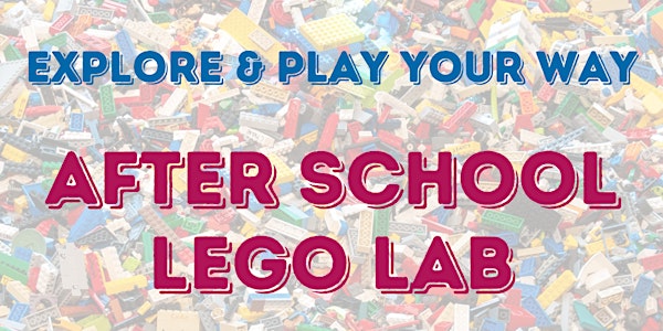After School All Ages Lego Lab