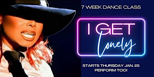 Janet Jackson Dance Class: I GET LONELY (7 Weeks Then Perform At A Club!) primary image