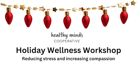 Image principale de Holiday Wellness Workshop (virtual)