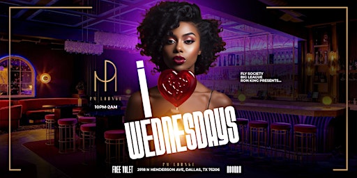 Immagine principale di I LUV WEDNESDAYS @ PM LOUNGE (WEDS) 10P-2A 