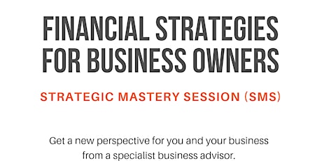  Financial Strategies for Business Owners primary image