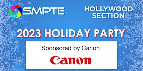2023 SMPTE Hollywood Section Holiday Party primary image
