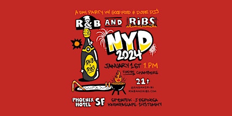 R&B and Ribs - NYD 2024 @ Phoenix Hotel primary image