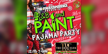 R&B and Paint Holiday Pajama Party at The Book Club on High primary image
