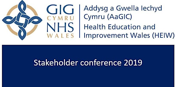 Health Education and Improvement Wales (HEIW) Stakeholder Conference (Nth)