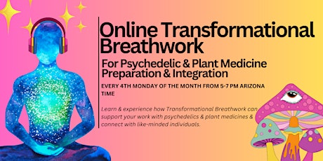 Group Online Transformational Breathwork For Psychedelics & Plant Medicines