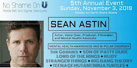 No Shame On U 5th Annual Event feat. Sean Astin primary image