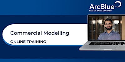 Commercial Modelling | Online Training by ArcBlue