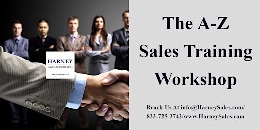 Image principale de The A-Z Sales Training Workshop 1 Day Training in Boston, MA