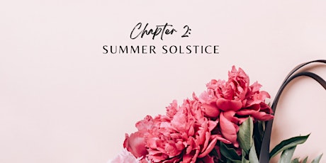 Chapter 2 - Summer Solstice Ball