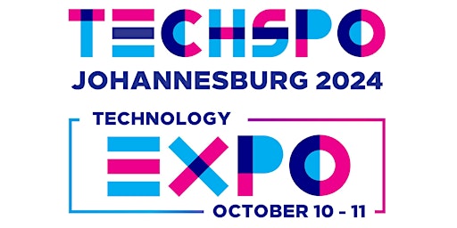 Imagem principal de TECHSPO Johannesburg 2024 Technology Expo (Internet ~ AdTech ~ MarTech)