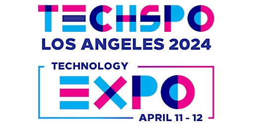 Imagem principal do evento TECHSPO Los Angeles 2024 Technology Expo (AdTech ~ MarTech)