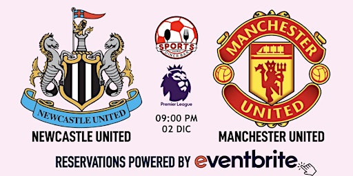 Newcastle v Manchester United | Premier League - Sports & Diner Bar Madrid primary image
