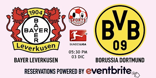 Bayer Leverkusen v Borussia Dortmund | Bundesliga - Sports & Diner Bar primary image