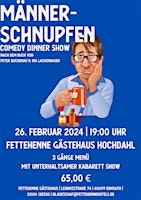 Hauptbild für Comedy Dinner Show Männerschnupfen