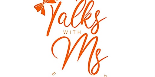 Talks with MS Webinar - Empowering others with MS (LWUK) primary image