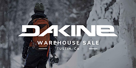 Dakine Warehouse Sale - Tustin, CA