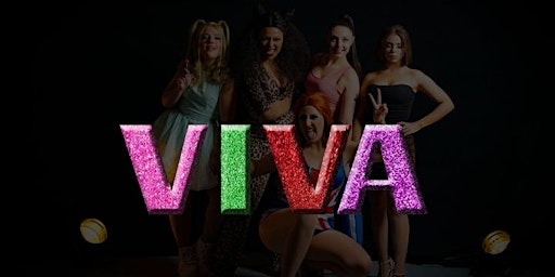 Imagem principal do evento VIVA - Spice Girls Tribute Night.