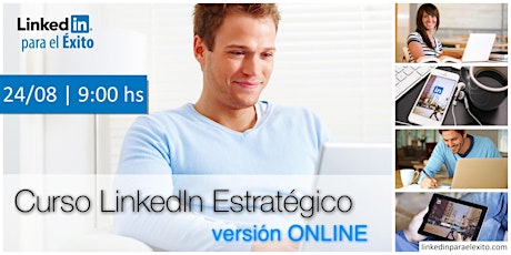Imagen principal de LinkedIn Estratégico ONLINE - 4ta edición