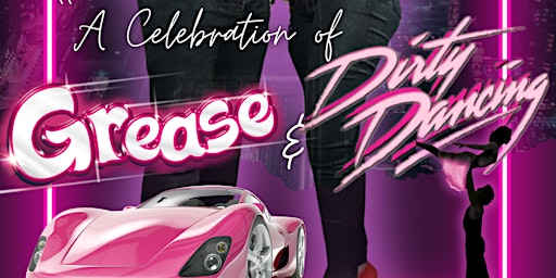 Imagem principal de Dirty Dancing x Grease Tribute Night!