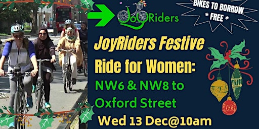 JoyRiders Festive Ride: NW6 & NW8 to Oxford Street primary image