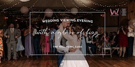Wedding Viewing Evening at The Wellbeing Farm