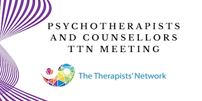 FREE Psychotherapists and Counsellors, Therapists  Network  Meeting