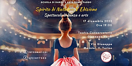 Immagine principale di Spirito del Natale V-a edizione - Spettacolo di danza a Torino 