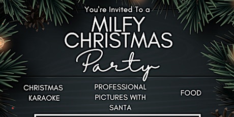 3rd ANNUAL MILF FAMILY CHRISTMAS PARTY primary image