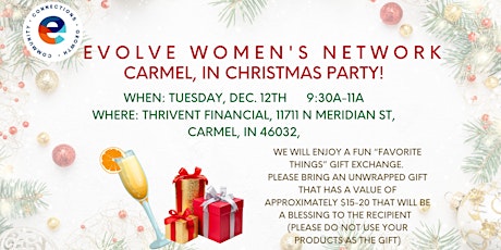 Primaire afbeelding van Evolve Women's Network: Christmas Party! (Carmel, IN)