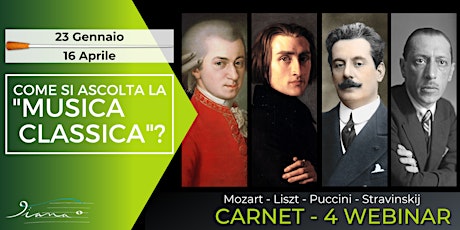 Imagem principal do evento CARNET 4 Webinar - Come si ascolta la "Musica Classica”?