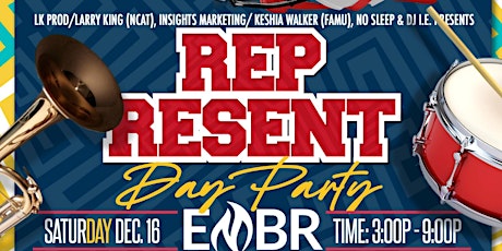 "REPRESENT" Celebration Bowl Weekend MEAC VS SWAC  Indoor/Outdoor Dayparty primary image