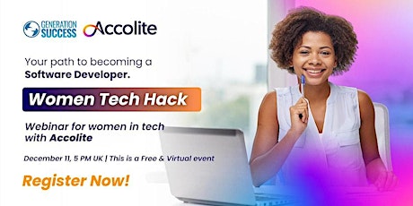 Image principale de Women in Tech: Launch Your Career as a Software Developer with Accolite