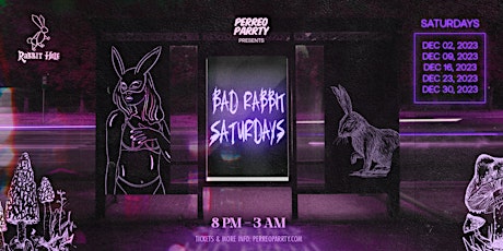 Bad Rabbit Saturdays: Latin & Reggaetón Party w/ HOOKAH @ Rabbit Hole NYC